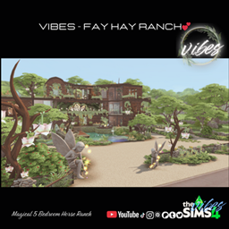 VIBES❤️ Fay Hay Ranch (No CC) project image