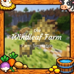 The Windleaf Farm (Farm Simulation) project image