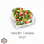 RECIPE - Tender Green Salad - Custom recipe logo