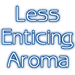 Less Enticing Aroma project image