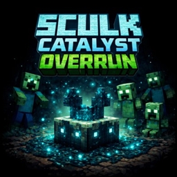 Sculk Catalyst Overrun project image