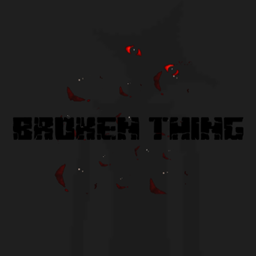 Broken Thing - A Psychological Horror Experience logo