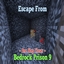 Escape from Bedrock Prison 9 - One Step Closer logo
