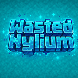 Wasted Nylium
