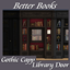 Better Books in Goth Capp Library Passageway logo