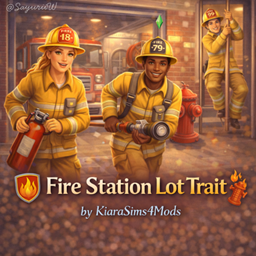 Fire Station Lot Trait by KiaraSims4Mods - Tradução PTBR