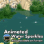 Animated  Water Sparkles VFX ~ Pond ~ Highlights logo
