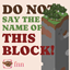 DO NOT SAY THE NAME OF THIS BLOCK! logo