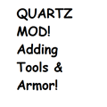 Quartz Mod