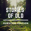 Stories of Old - Survival Edition logo