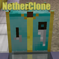 NetherClone