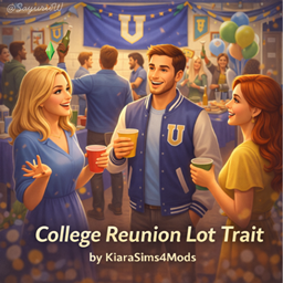 College Reunion LotTrait by KiaraSims4Mods - Tradução PTBR