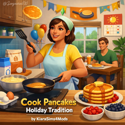 Cook Pancakes HolidayTradition by KiaraSims4Mods   - Tradução PTBR