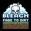 BLEACH FADE TO DIRT logo