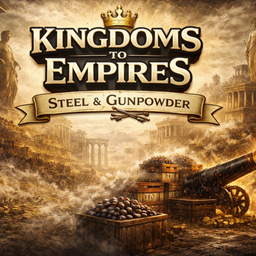 Kingdoms to Empires Steel & Gunpowder logo