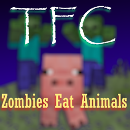 Zombies Eat Animals - TFC