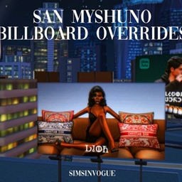 [SIMSINVOGUE] SAN MYSHUNO BILLBOARD | OVERRIDES logo