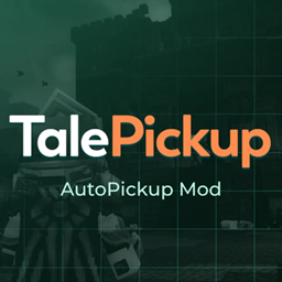 TalePickup - AutoPickup Mod project image