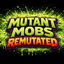 Mutant Mobs REMUTATED logo