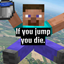 If you jump, you die. logo