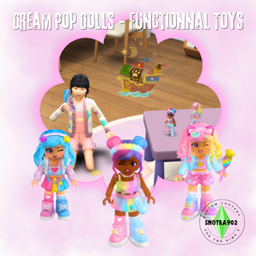 Dream Pop Dolls - Functionnal Toys