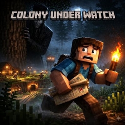 Colony Under Watch project image