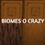 Biomes o Crazy logo