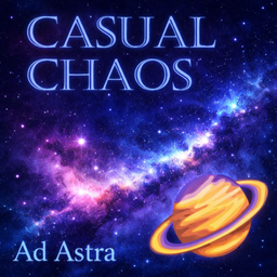 Casual Chaos - Ad Astra project image