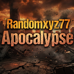 Randomxyz77 Apocalypse