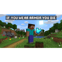 If you wear armor you die!! logo