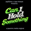 JAYESIMS x JAYE HINSON PRESENTS: CAN I HOLD SOMETHING? logo