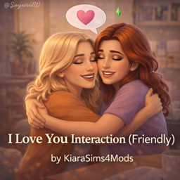 I Love You Interaction (Friendly) by KiaraSims4Mods - Tradução PTBR
