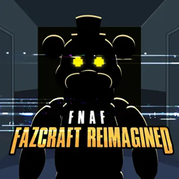 FNAF - Fazcraft Reimagined