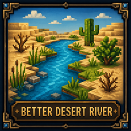 Tipssi's Better Desert Rivers project image