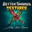 Better Swords Textures Pack [By Neq Gamerz] logo