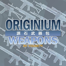 [TaCZ+Arcana]Originium Weapons