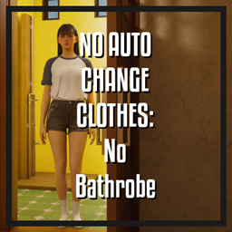 No Auto Change Clothes - No Bathrobe project image