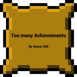 Too many achievements by Gamer805 logo