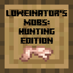 Loweinator's Mobs: Hunting Edition project image