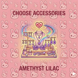 Choose Accessories — Amethyst Lilac  / Translated to Spanish by dokimtz project image