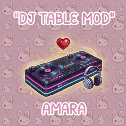 DJ Table Mod — Amara  / Translated to Spanish by dokimtz project image