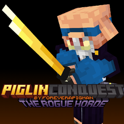 Piglin Conquest by ForeverAPigman; The Rogue Horde logo
