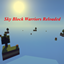 Sky Block Warriors Reloaded logo