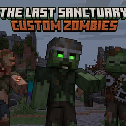 The Last Sanctuary custom zombies project image