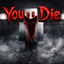 You Die (Horror) logo