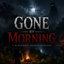 Gone by Morning - Horror Survival logo