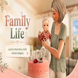 Family Life - A Socially Expansive Sims 4 Mod by Jellypaws /  Spanish translation by GatamolLunastra project image