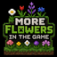 More Flowers In The Game logo