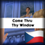 Come Thru Thy Window by lot51 | Czech Translation (Čeština) logo