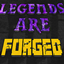 Legends are forged logo